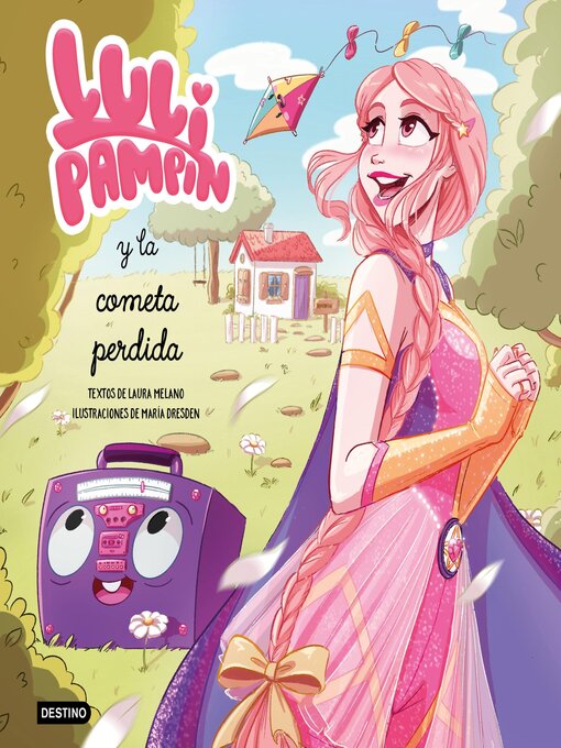 Title details for Luli Pampín y la cometa perdida by Luli Pampín - Available